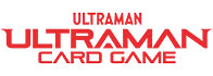 Ultraman Card Game